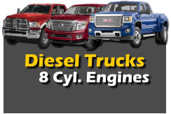 Diesel Trucks  8 Cyl. Engines