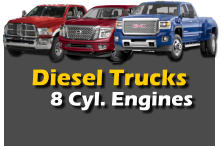 Diesel Trucks  8 Cyl. Engines